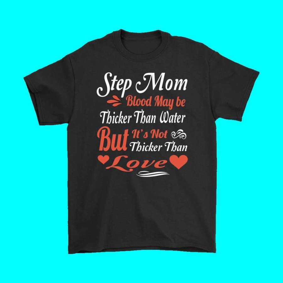 Step Mom Step Mother Gift Step Mom Tshirt Step Mom T Shirt Bonus Mom