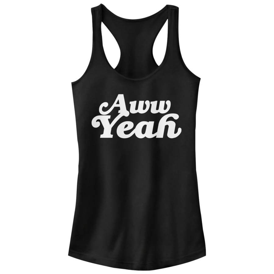 CHIN UP Junior’s Aw Yeah  Racerback Tank