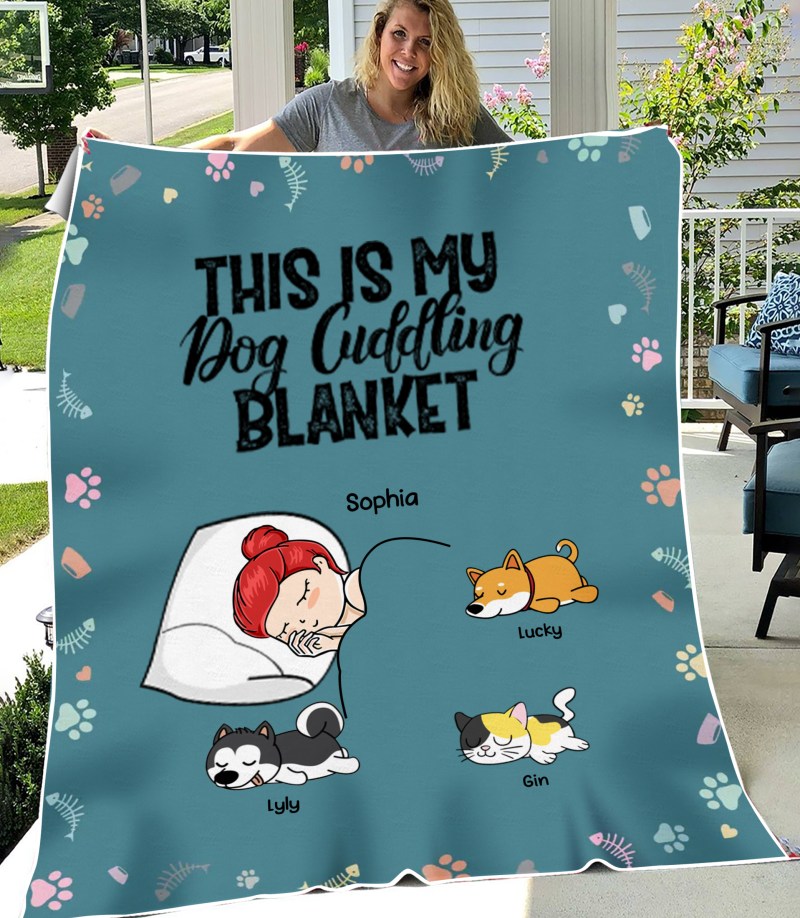 This Is My Dog Cudding Blanket, Personalized Custom Funny Dog Cat Mom Cuddling Blanket, Gift For Dog/Cat Lover