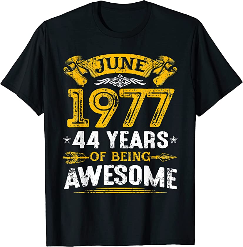 Awesome Since June 1977 44th Birthday Vintage 44 Years Old T-Shirt