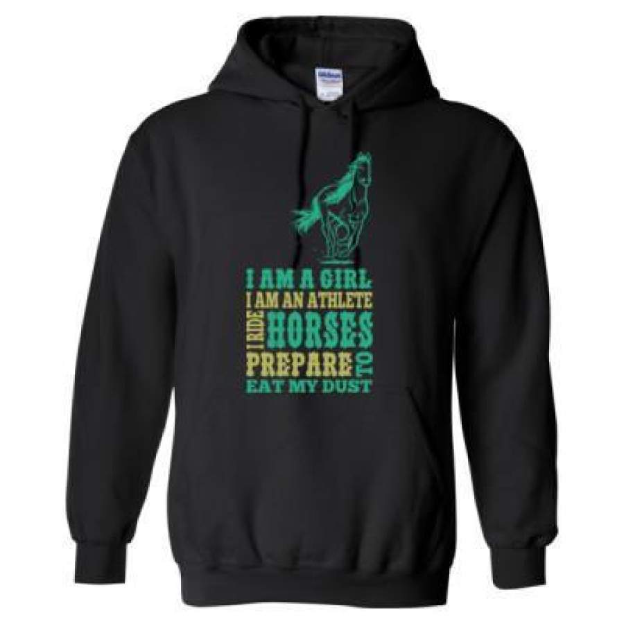 AGR I Am A Girl I Am An Athlete I Ride Horses Prepare To Eat My Dust – Heavy Blend™ Hooded Sweatshirt