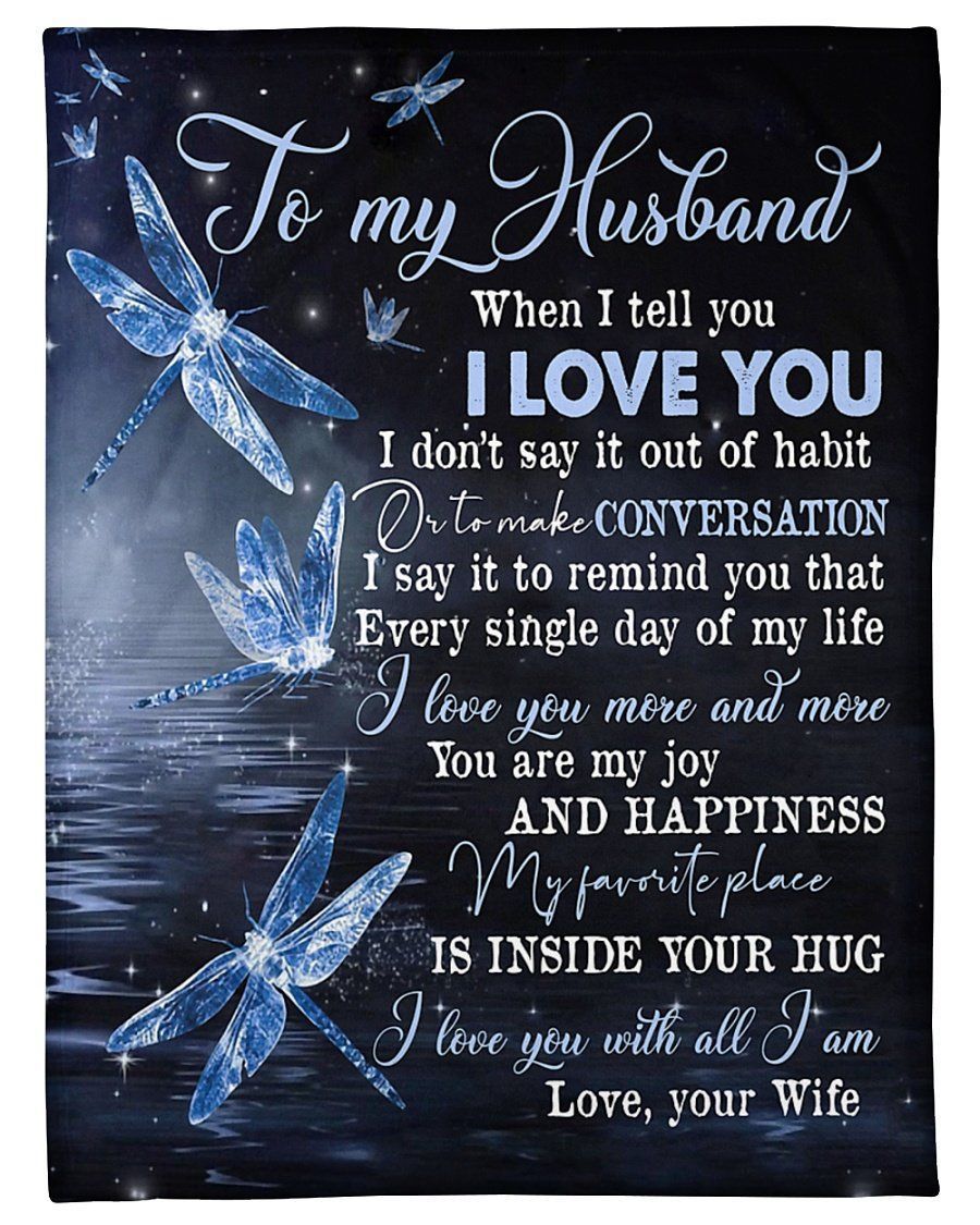 To My Husband When I Tell You I Love You,Soft Blanket, Fleece Blanket,Gift For Husband Home Decor Bedding Couch Sofa Soft And Comfy Cozy