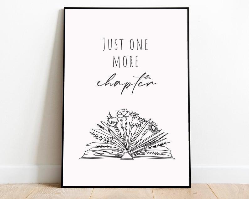 Poster Canvas Just One More Chapter, Flowers Grow From Pages, Gift For Book Lovers, Reading Poster Wall Decor, Poster Gift Decor Home Decor Wall Art Visual Art