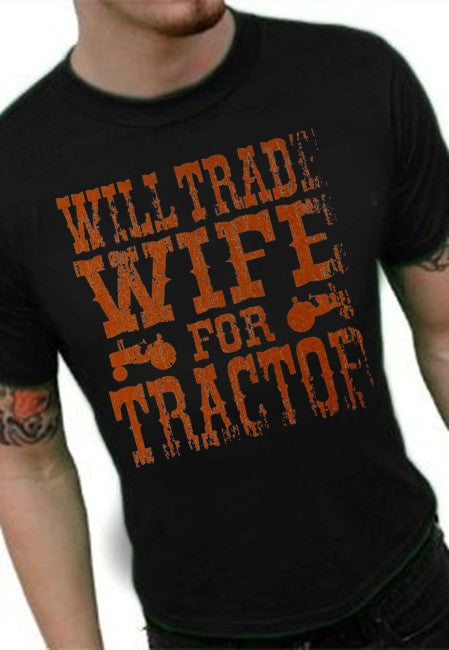 Will Trade Wife For Tractor Vintage T-Shirt