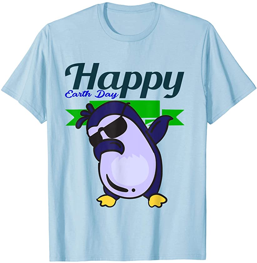 Earth Day Every day – Dabbing Penguin Gift T-Shirt