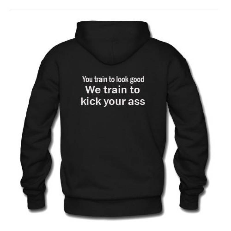 you train to look good hoodie back