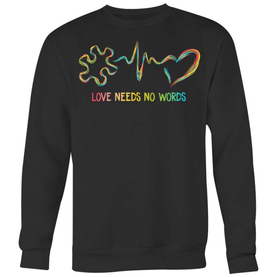 Love Needs No Words Shirts, Autism Shirt