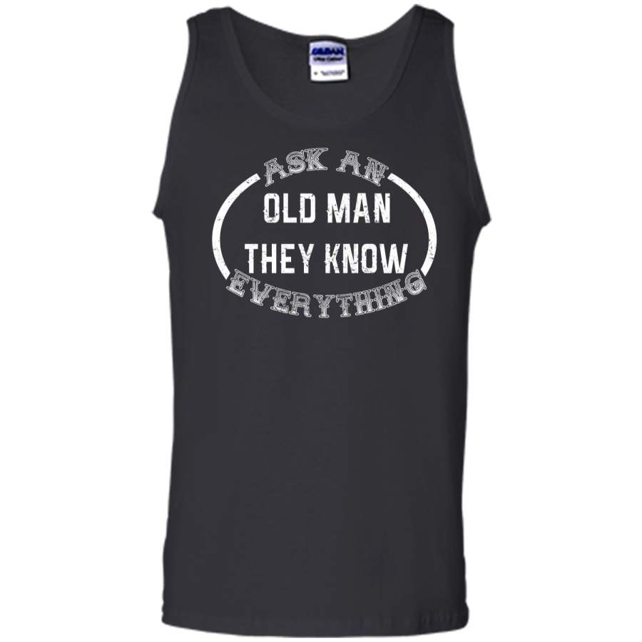 Ask an old man they know everything – Fathers day t-shirt