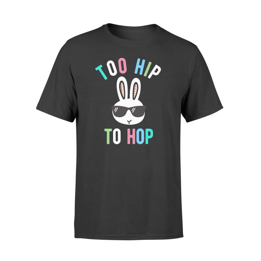 Easter For Kids Too Hip To Hop T Shirt