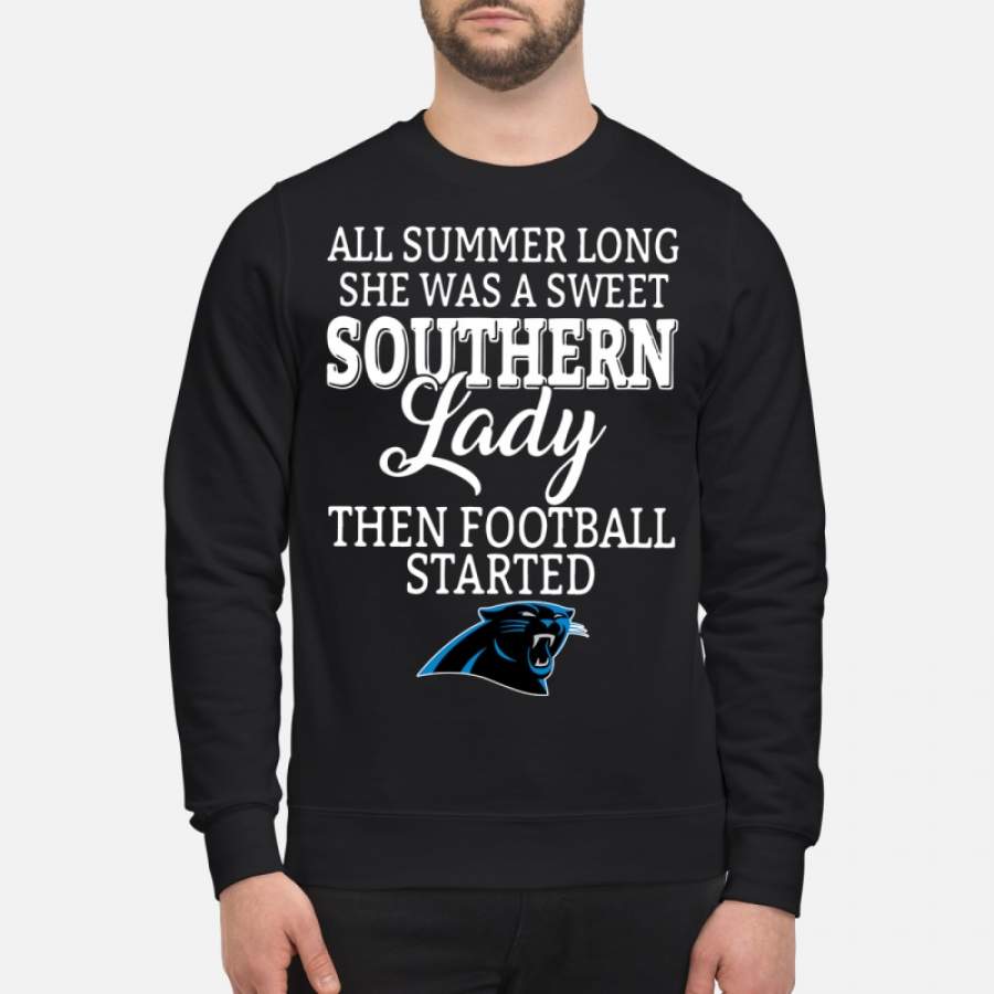 Carolina Panthers all summer long she was a sweet southern Sweatshirt