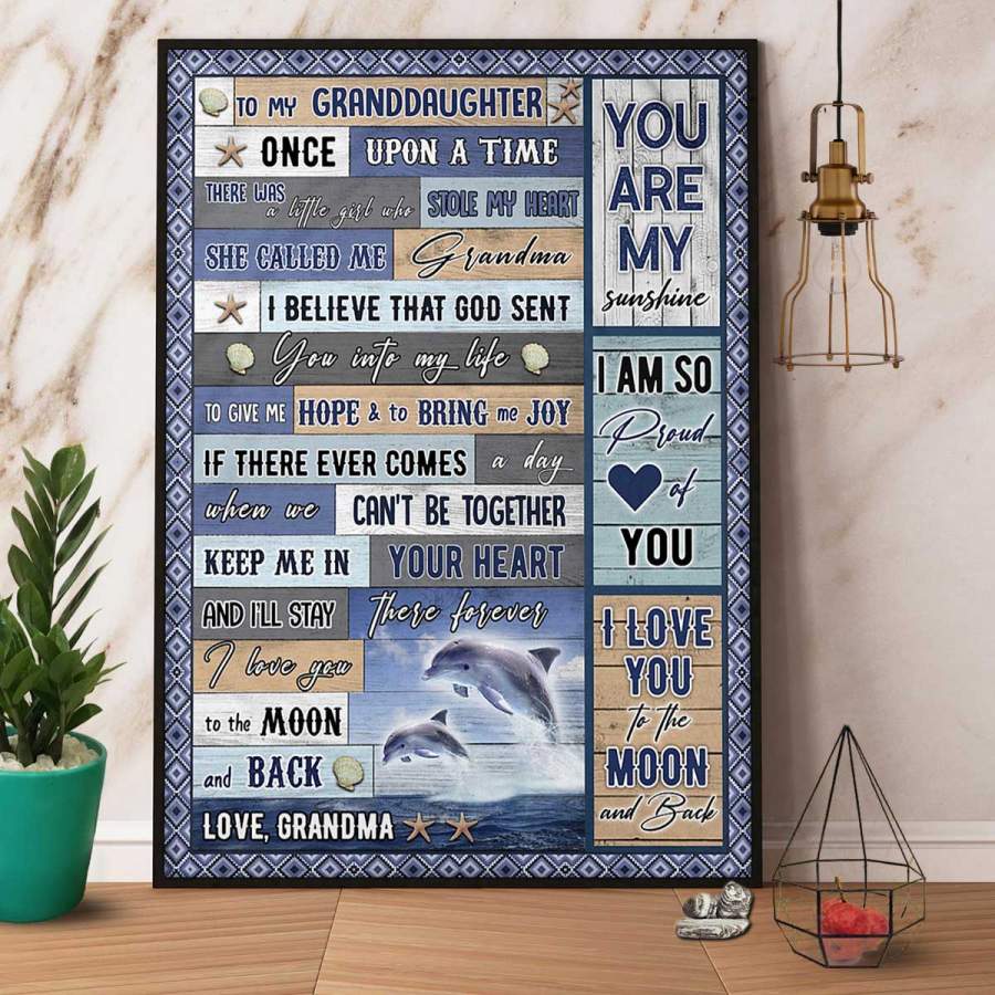 Dolphin grandma to my granddaughter i believe that god sent you into my life seafish ocean lovers family gift paper poster no frame/ wrapped canvas wall decor