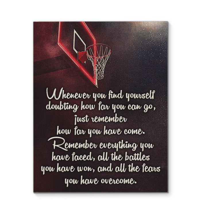 Basketball Custom Canvas Prints Remember Everything You Have Faced Poster Print, Wall Art Canvas, Poster Canvas Wall Decor Design By Alwaysky Fashion For Veteran 2024