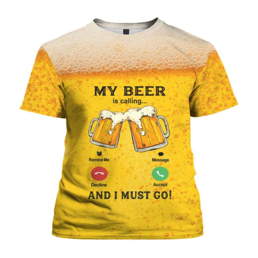 Shopcoolpod My Beer is calling and I must go Funny Phone Screen Gift T-Shirt 3D