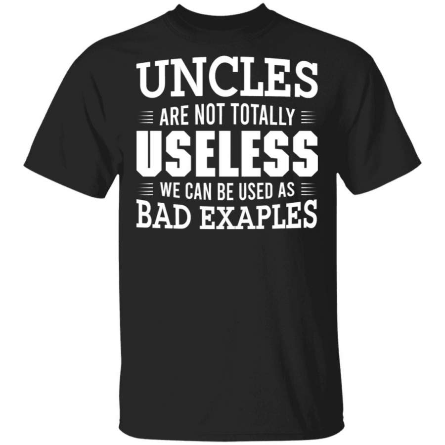 Uncles Are Not Totally Useless We Can Be Used Great Coffee Mug Unisex Men Women Tshirt