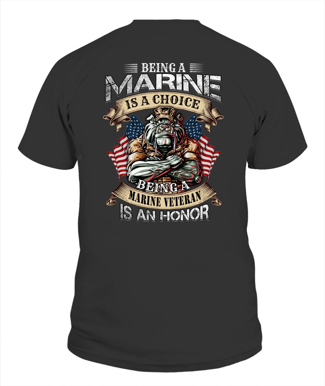 Being A Marine Is A Choice Veteran Unisex T Shirt | Full Size | Adult | Black | K29121