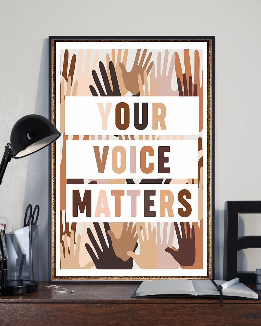 Your Voice Matter Equality Civil Rights Poster Room Home Decor Wall Art Gifts Idea – Mostsuit Support Black Lives Matter