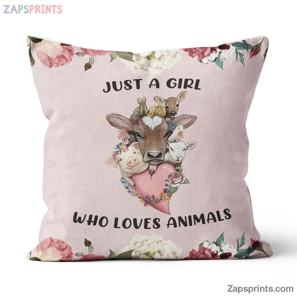 Animal Custom Canvas Pillow Just A Girl Who Loves Animals – Canvas Pillow