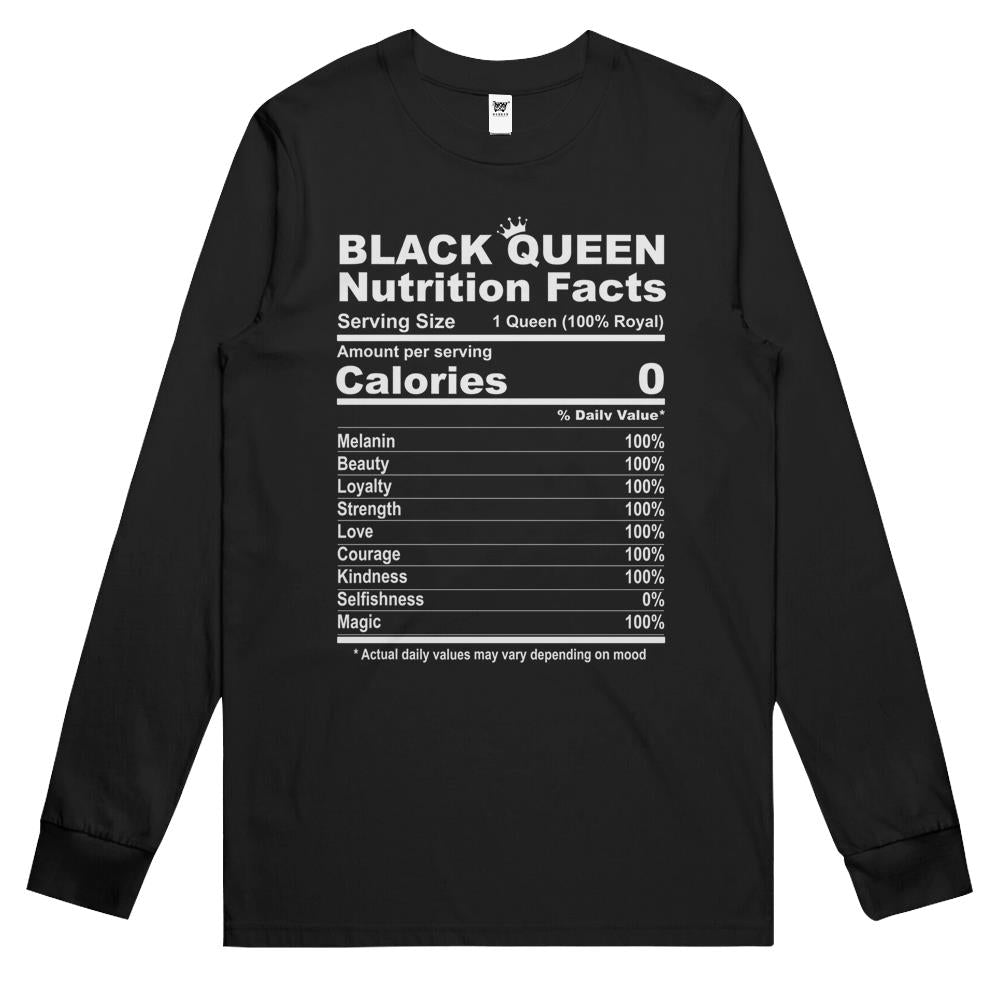 Nutritional Facts Shirt, Nutritional Facts Long Sleeve T Shirts, Black Queen Nutrition Facts, Black Queen Nutritional Facts Black Women Long Sleeve T Shirts