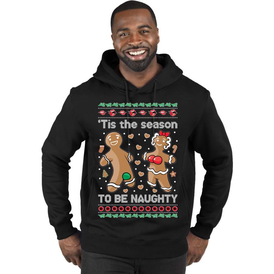 Tis Season to get Naughty Xmas Ugly Christmas Sweater Christmas Premium Graphic Hoodie Sweatshirt