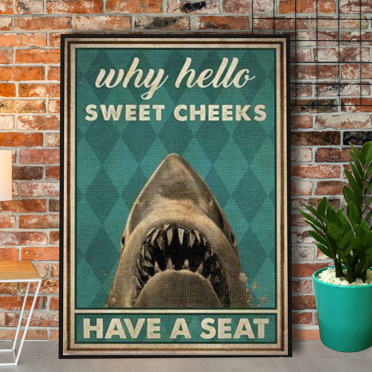 Shark Why Hello Sweet Cheeks Have A Seat Retro Green Poster No Frame