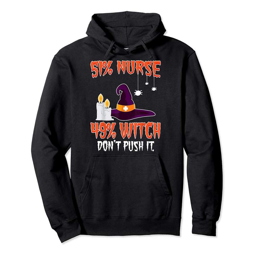 51% Nurse 49% Witch Womens Mens Halloween Nurses Hoodie