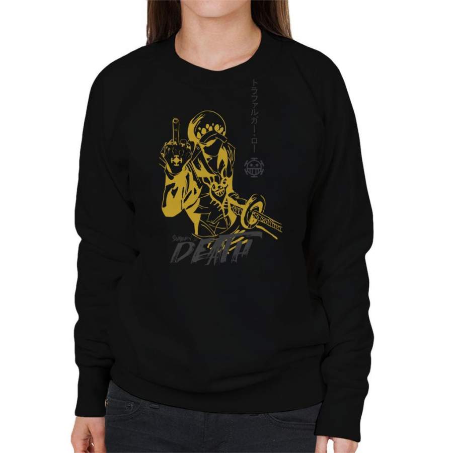 Trafalgar Law Death One Piece Women’s Sweatshirt