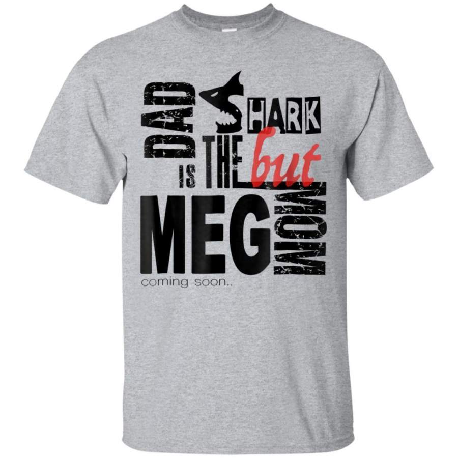 AGR The Meg T Shirt Mom And Dad Father And Mother Daddy Shark Jaq T-shirt