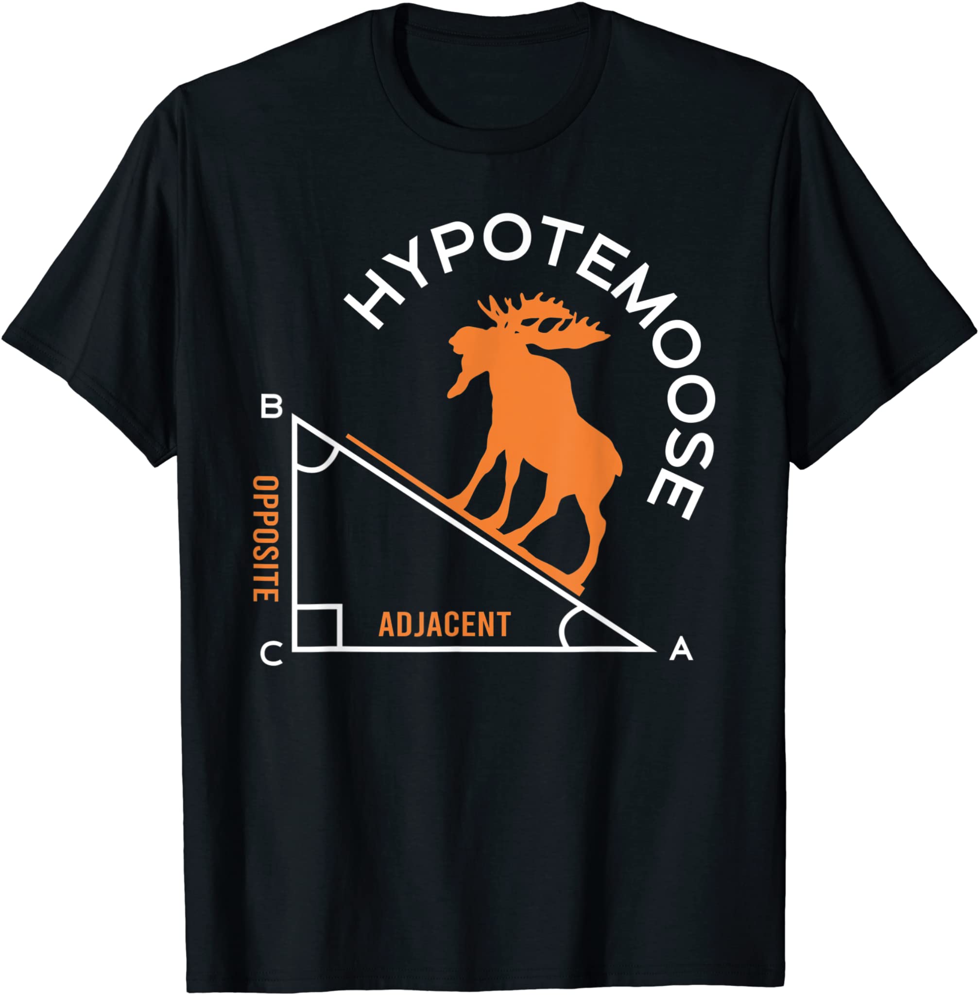 Funny Mathematics Nerds Hypotemoose Math Teacher Pun T-Shirt