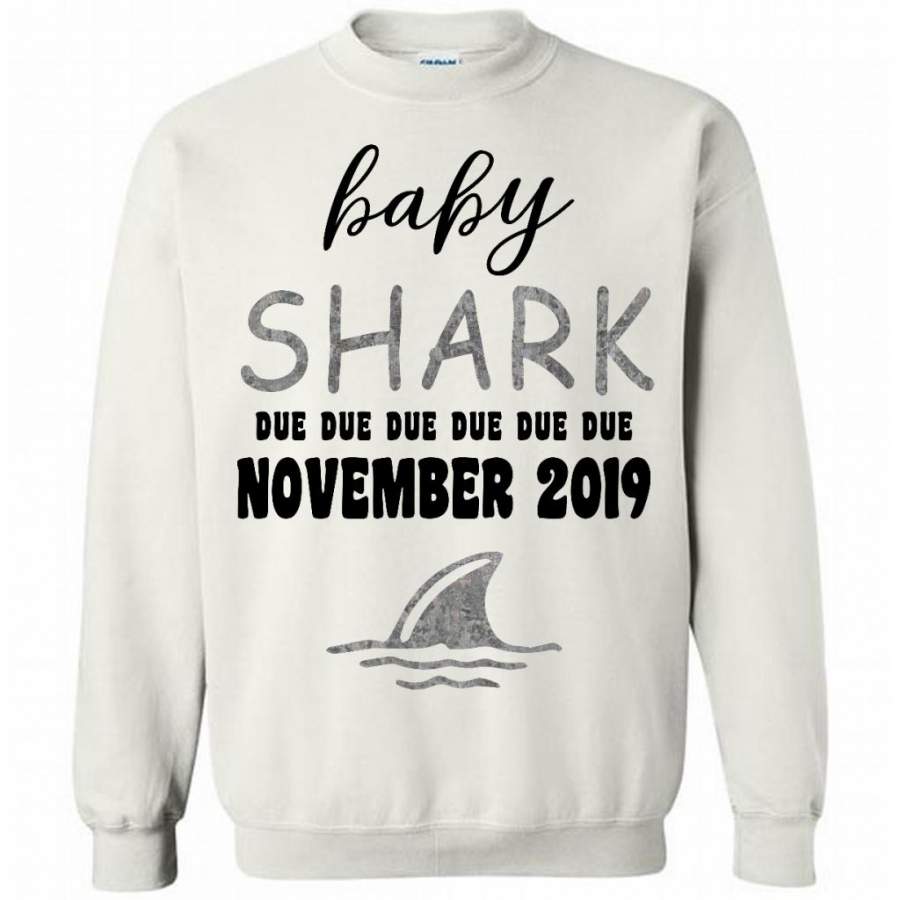 Baby Shark Due Due Due Due November 2019, Birthday Gift – Gildan Crewneck Sweatshirt