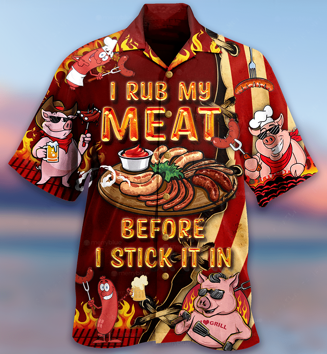 I Rub My Meat Before Stick It In Bbq Hawaii Shirt Ha75335