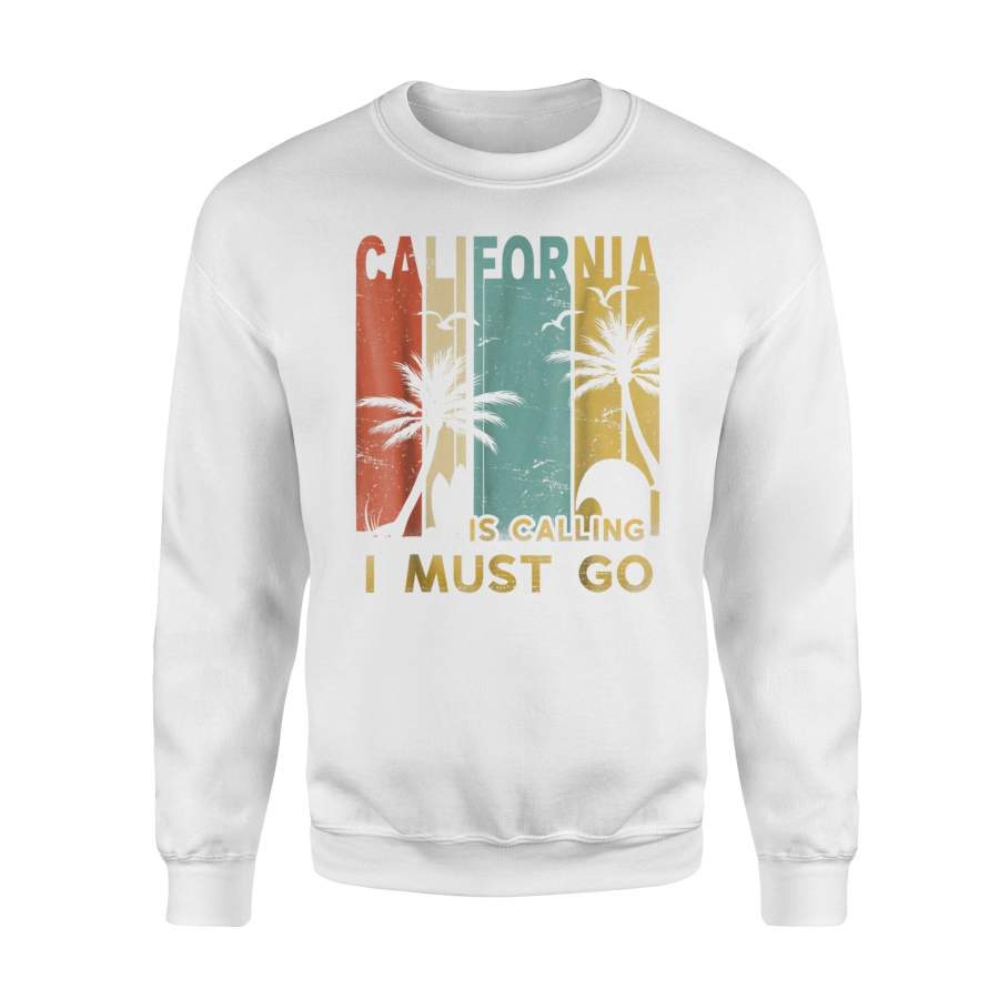 California Is Calling I Must Go Vintage Summer Sweatshirt – Hisunnys Shop