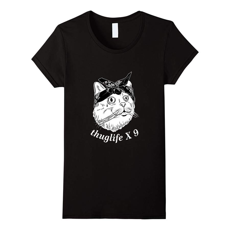 Thug Life Cat Kitty Kitten Funny Women’S T-Shirt