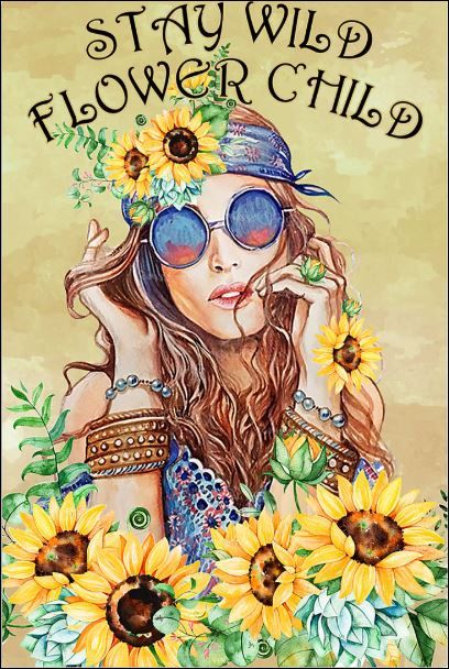 Stay wild flower child poster