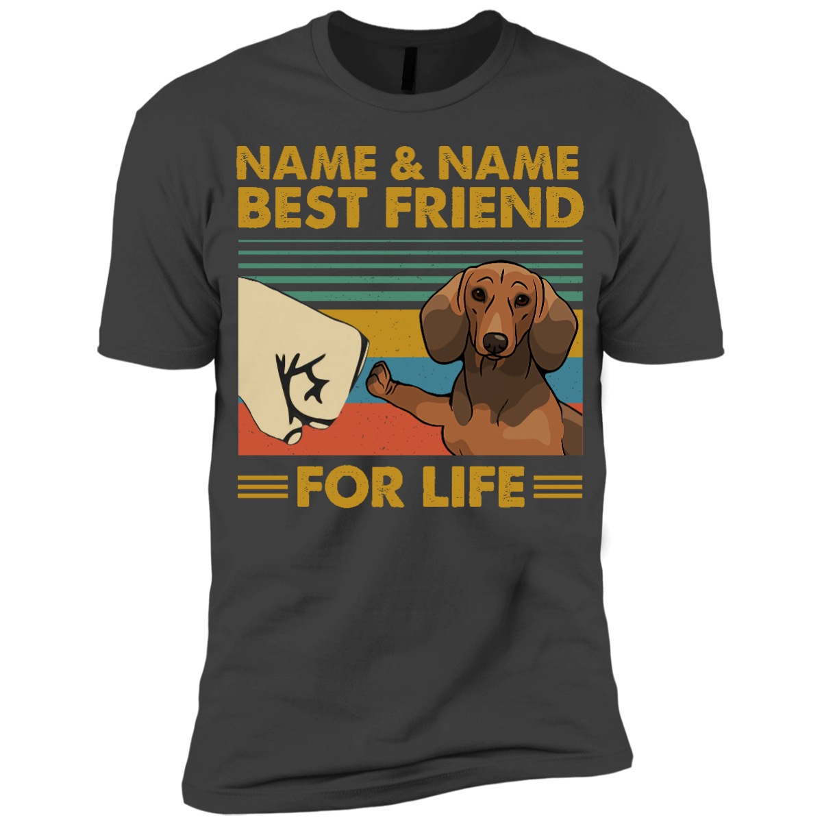 Personalized – Best Friend For Life Dachshund Premium Short Sleeve T-Shirt