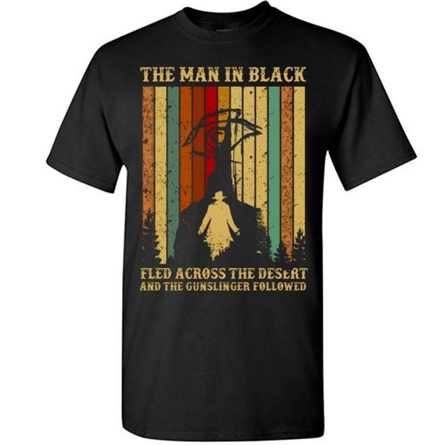 The Man In Black Fled Across The Desert And The Gunslinger Followed, The Dark Tower Stephen King Classic Vintage Retro Design Short Sleeve T Shirt