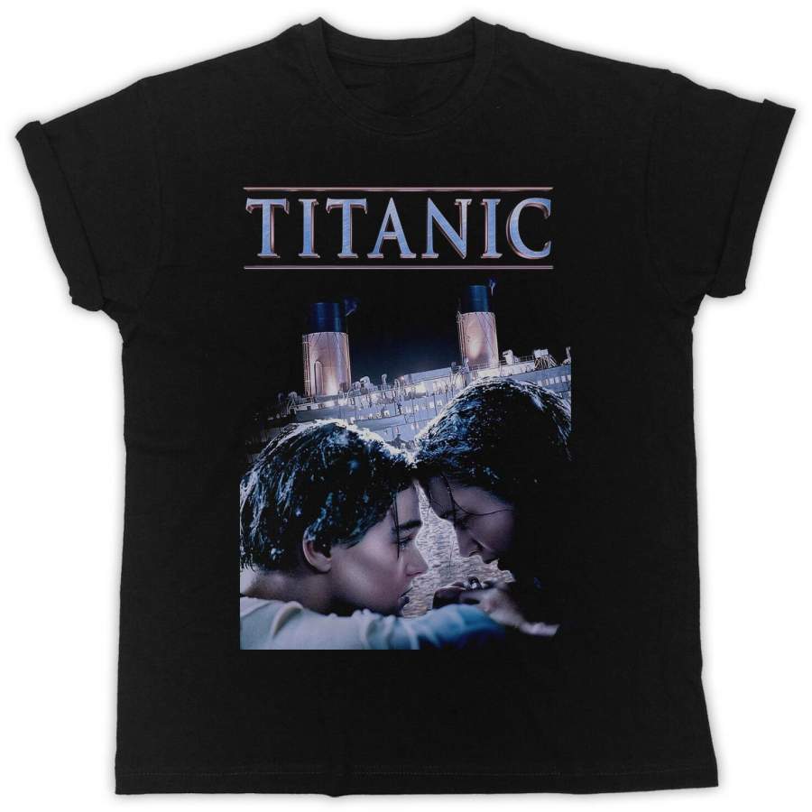 Cool Titanic Dark Poster Slogan Ideal Gift Unisex Black T-Shirt