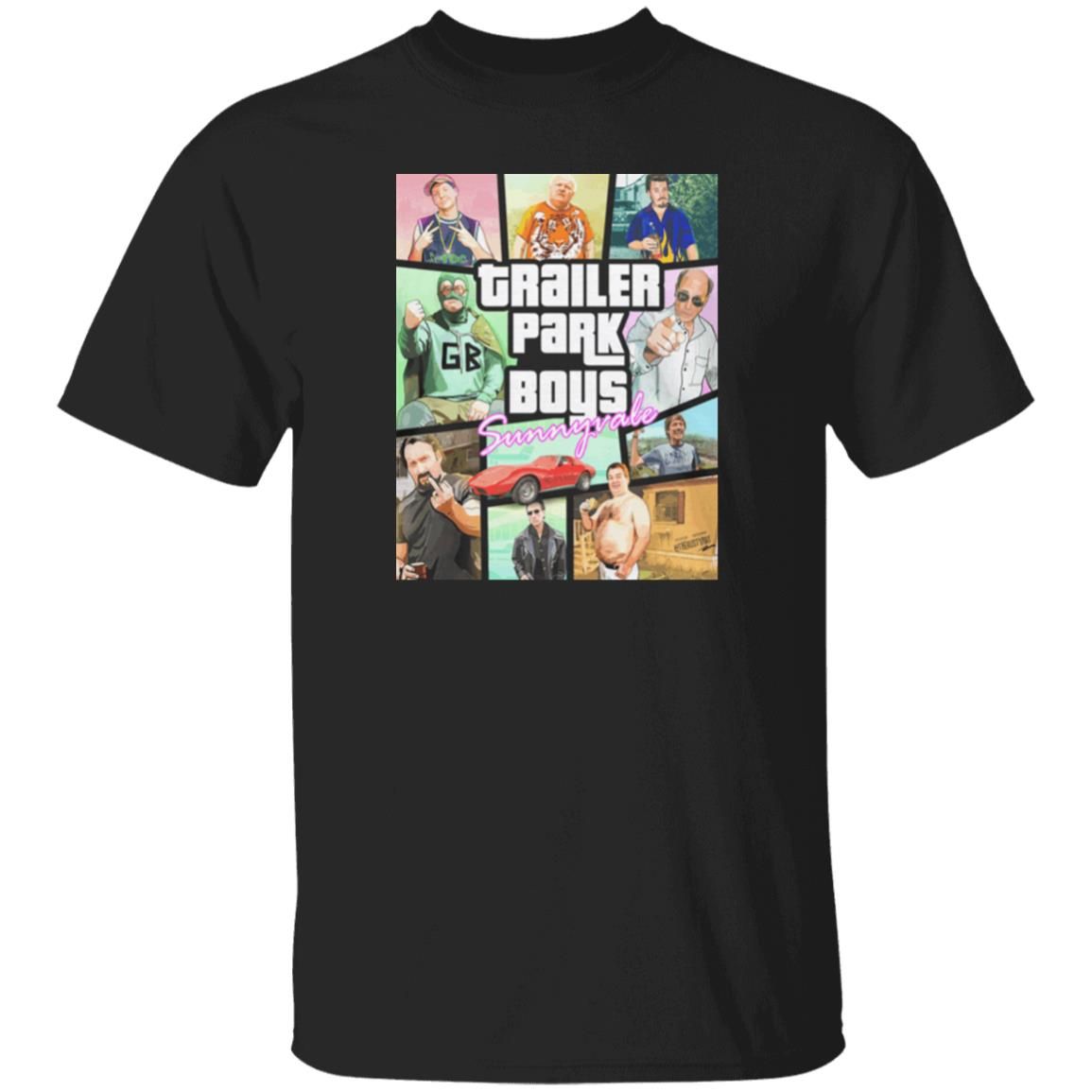 Trailer Park Boys Gta Shirt Trailer Park Boys Gta Sunnyvale Shirt Hoodie Sweatshirt Black