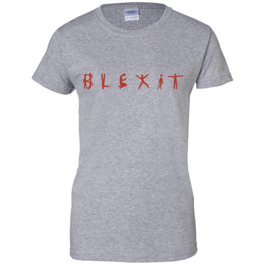 AGR Blexit is a renaissance t-shirt G200L Gildan Ladies’ 100% Cotton T-Shirt