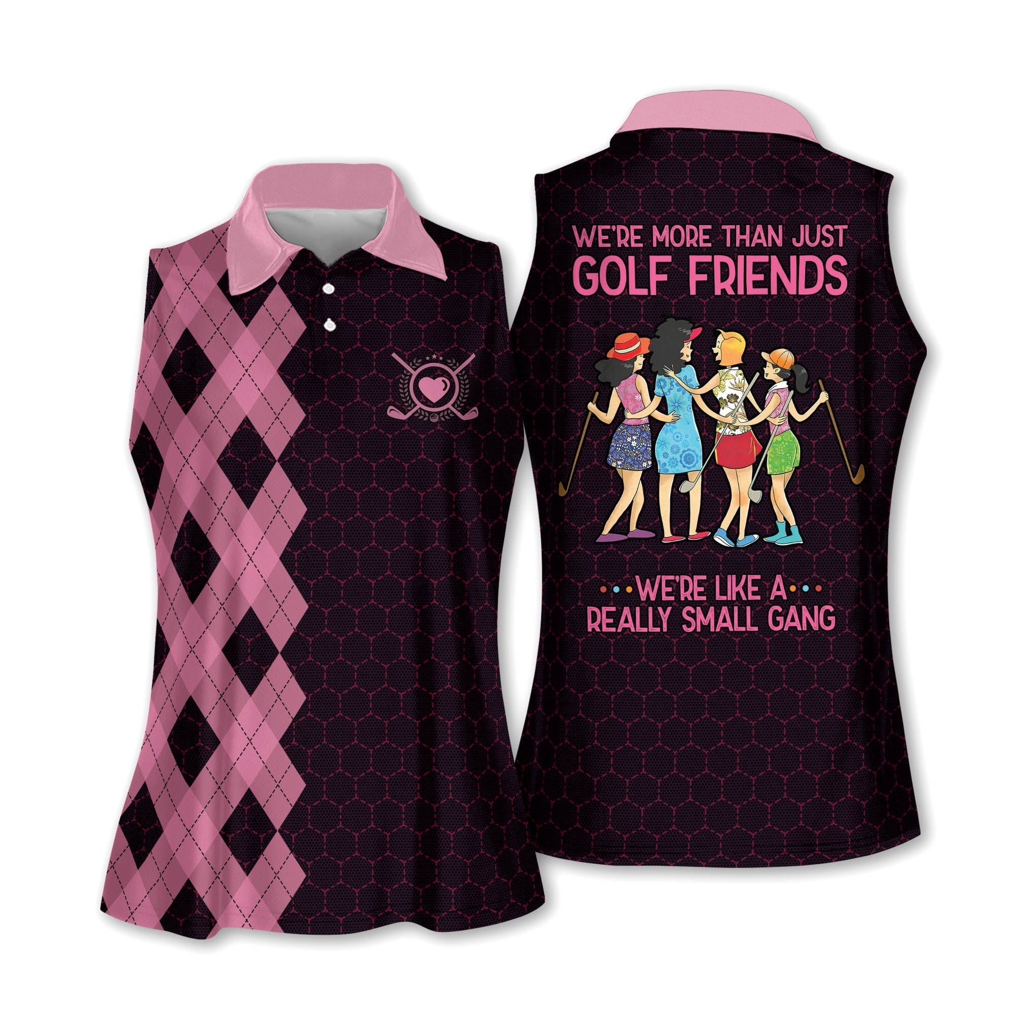 Polo Shirt For Golf Women We’Re More Than Just Golf Friends, We’Re Like A Really Small Gang Hot