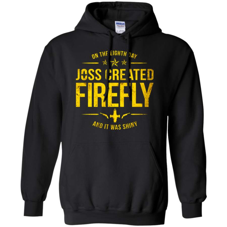 AGR On The EIght Day Joss Created Firefly And It Was Shiny Hoodie