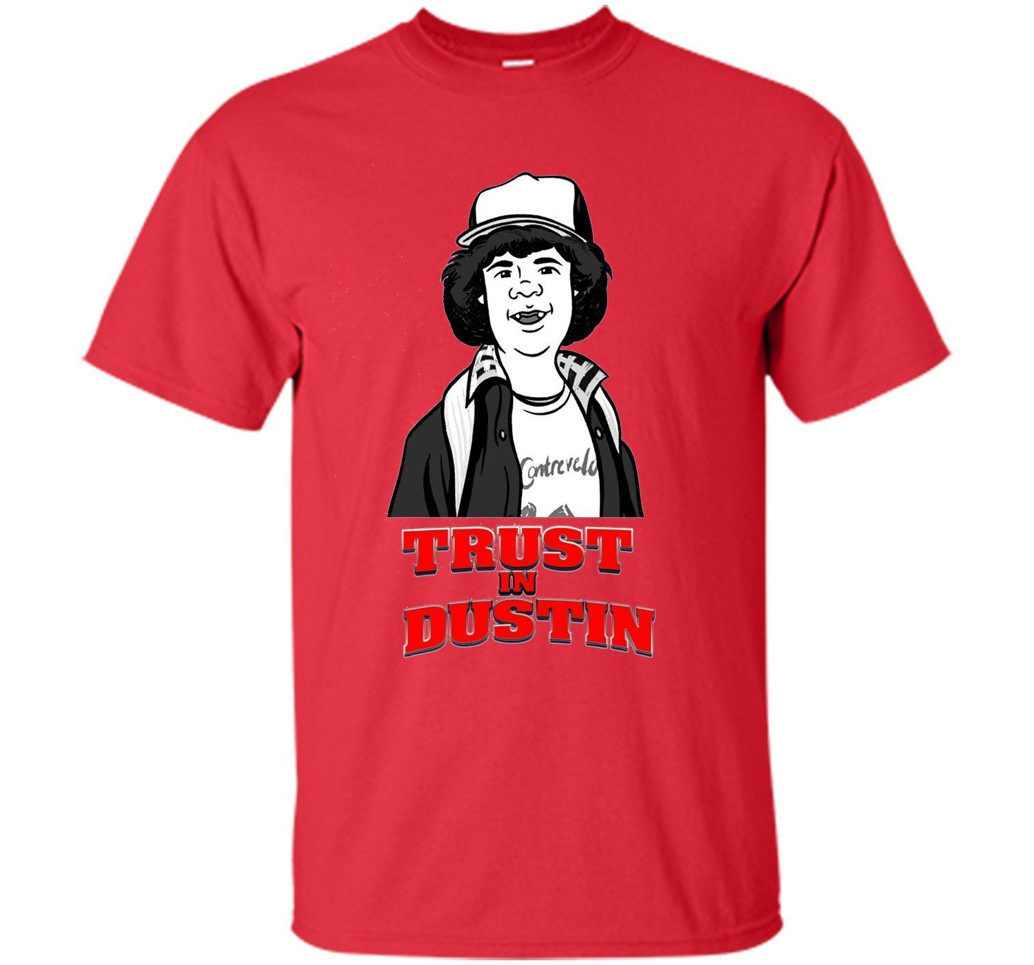 Cool Gift Trust In Dustin Shirt