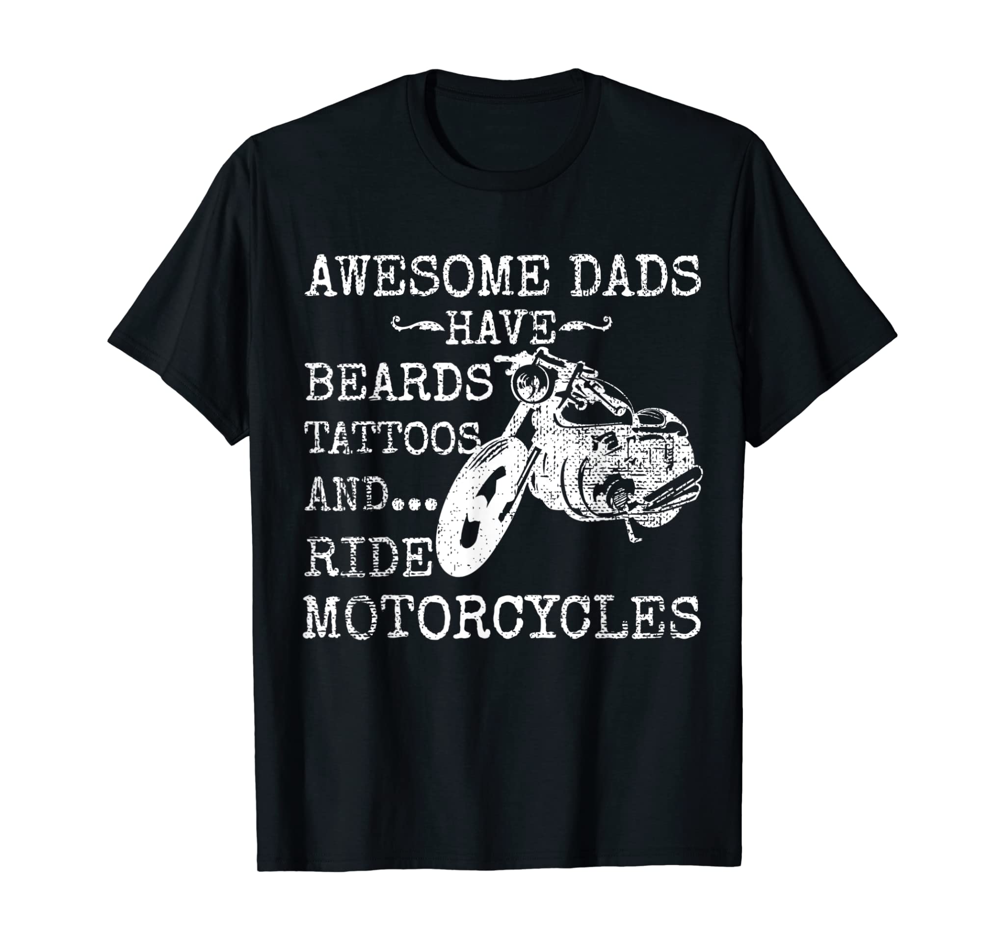 Funny Beard Shirt Awesome Dad Beard Tattoos and Motorcycles