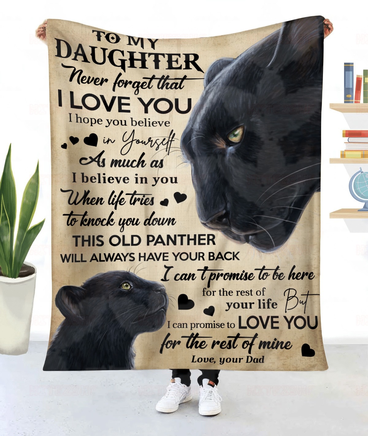 Panther Dad To My Daughter Never Forget That I Love You I Hope You Believe In Yourself As Much As Believe In You- Sherpa Blanket