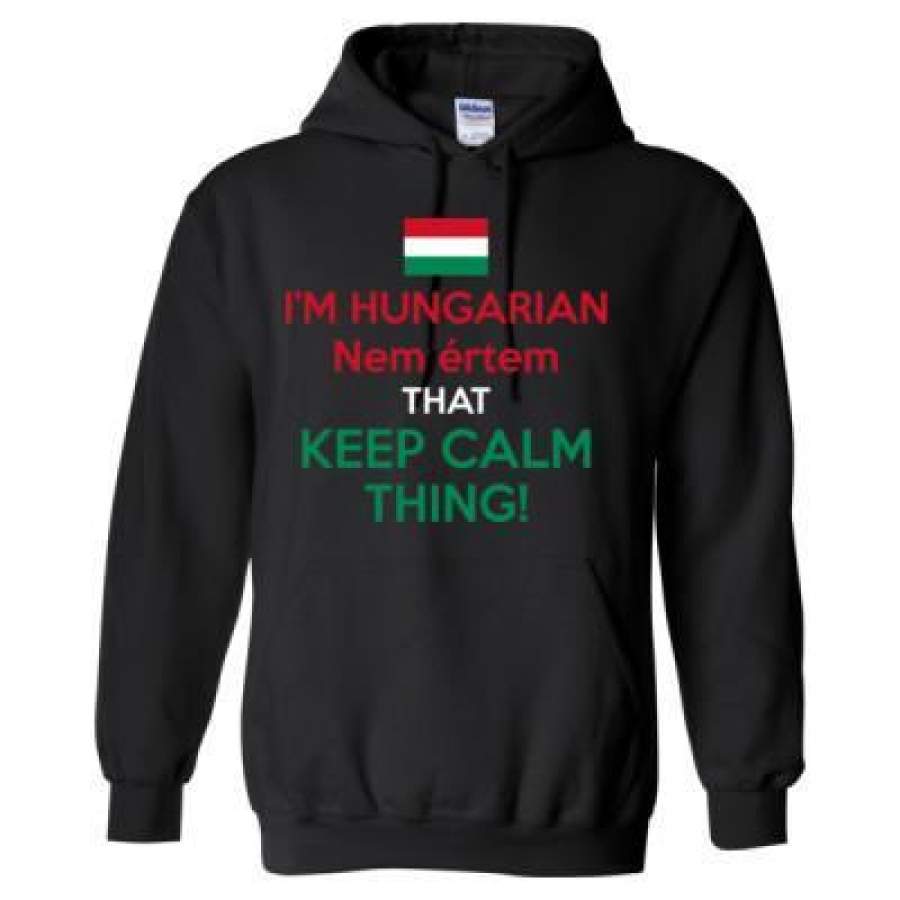 AGR I Am Hungarian Nemertem That Keep Calm Thing – Heavy Blend™ Hooded Sweatshirt