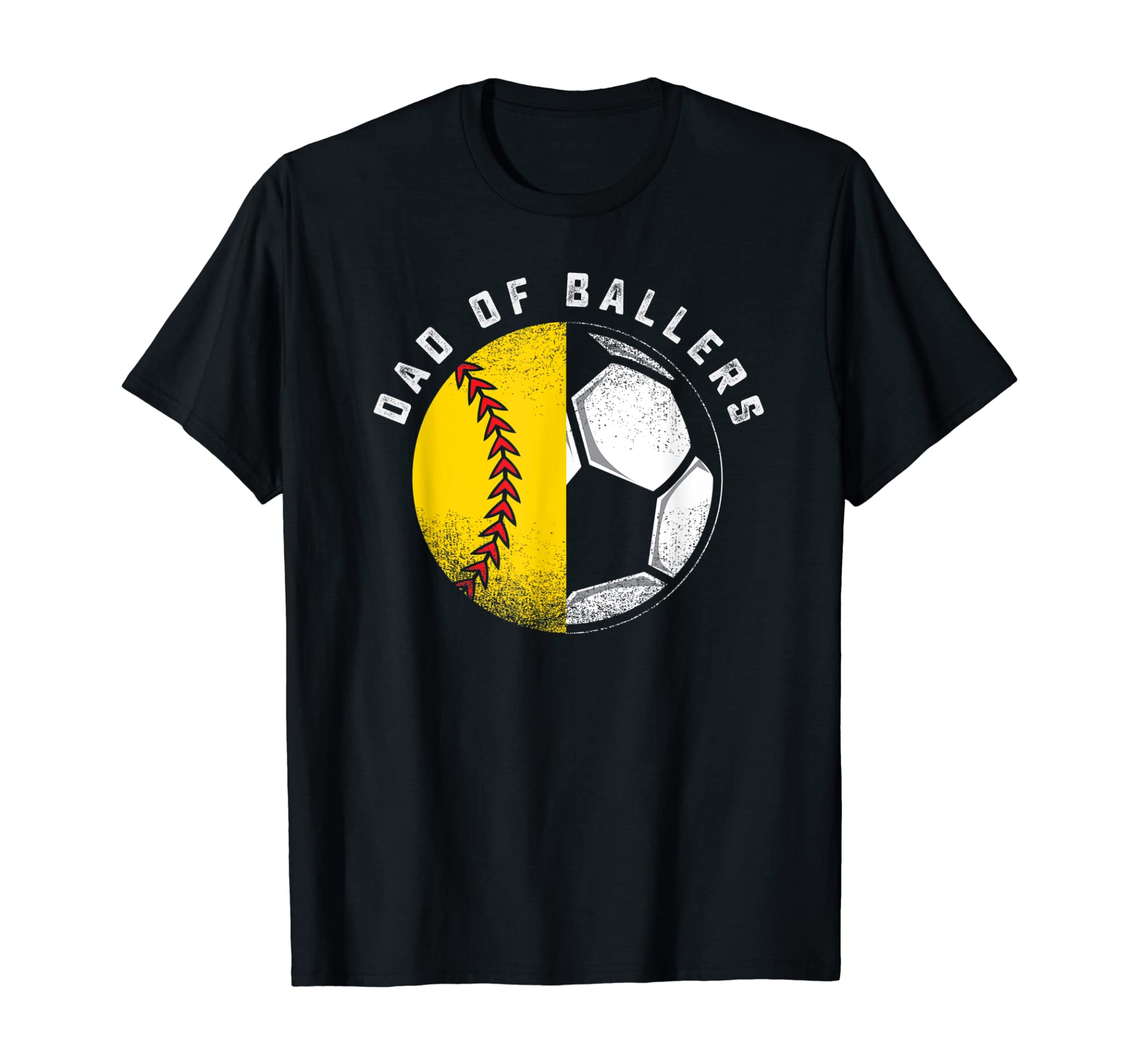 Dad of Ballers Father Son Softball Soccer Player Coach Gift T-Shirt