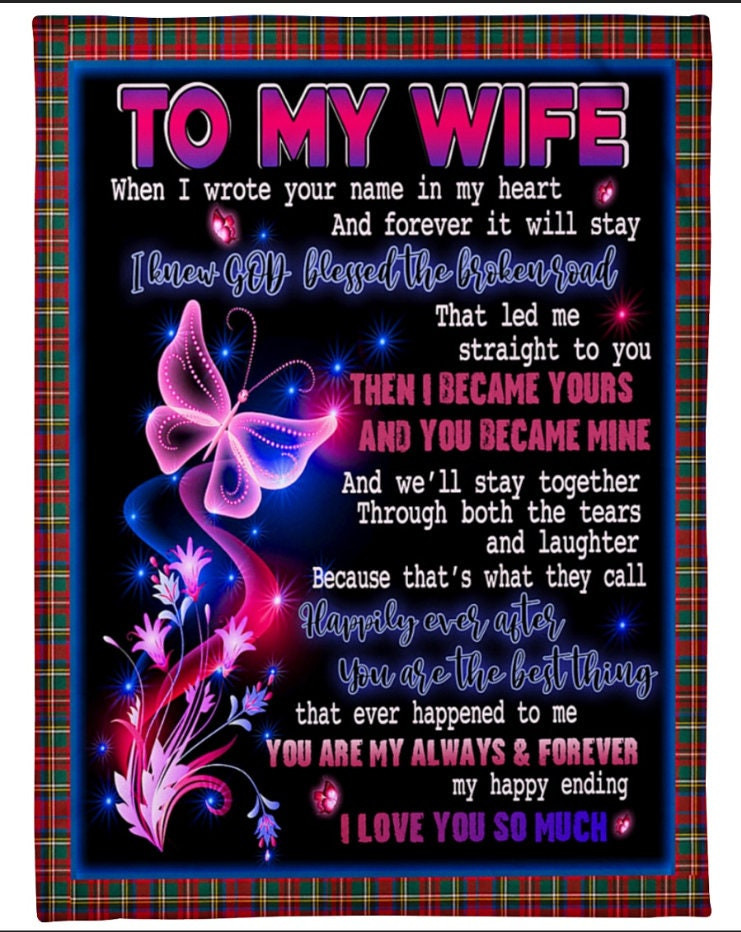 To My Wife When I Wrote Your Name In My Heart Blanket Special From Husband Christmas Blanket Love Wife Blanket Christmas Gift Blanket