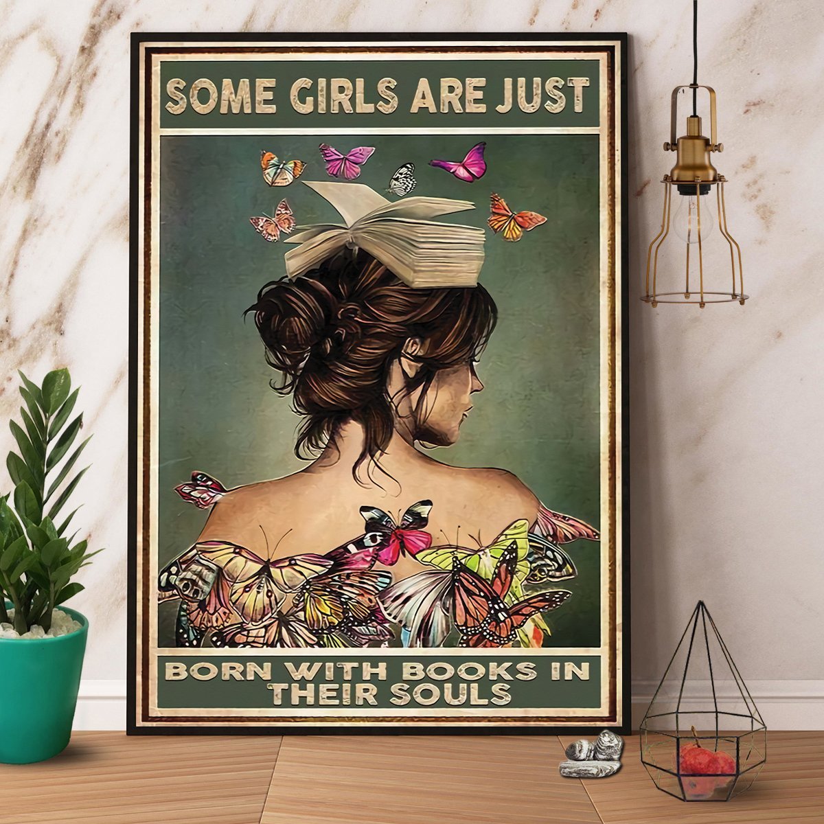 Book Butterfly Some Girls Are Just Born With Book In Their Soul Vertical Vintage Poster No Frame