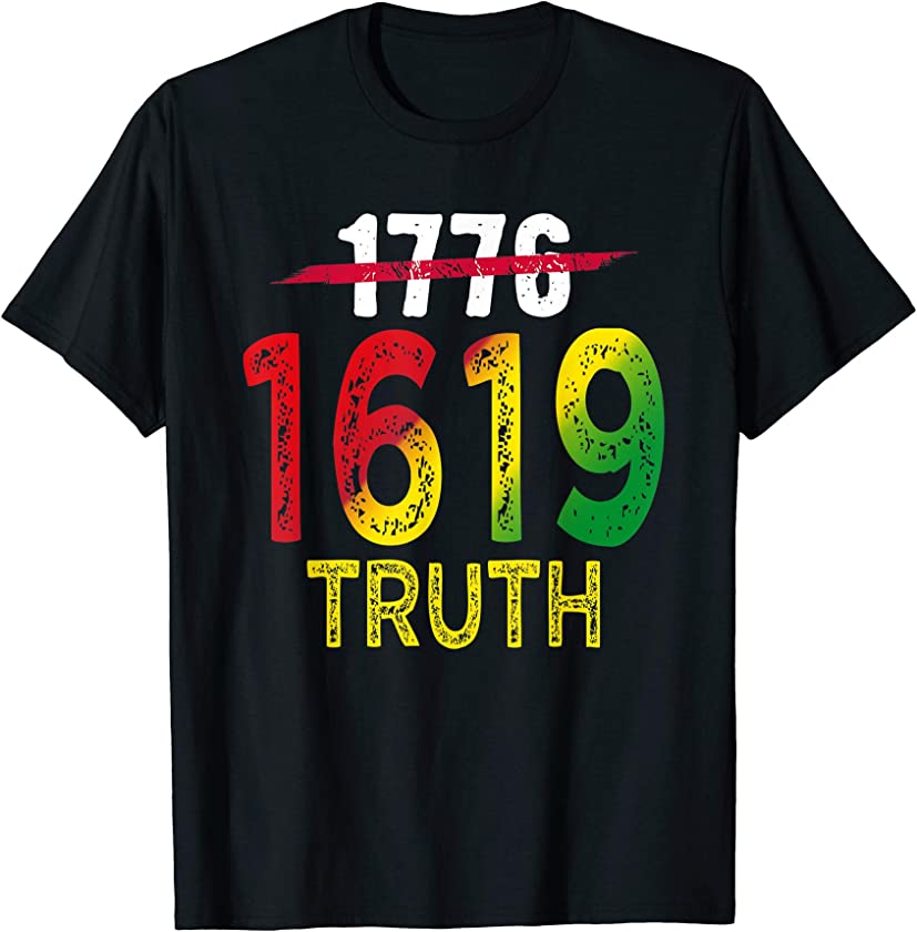 Project 1619 Our Ancestors Black History Month Kwanzaa Gift T-Shirt