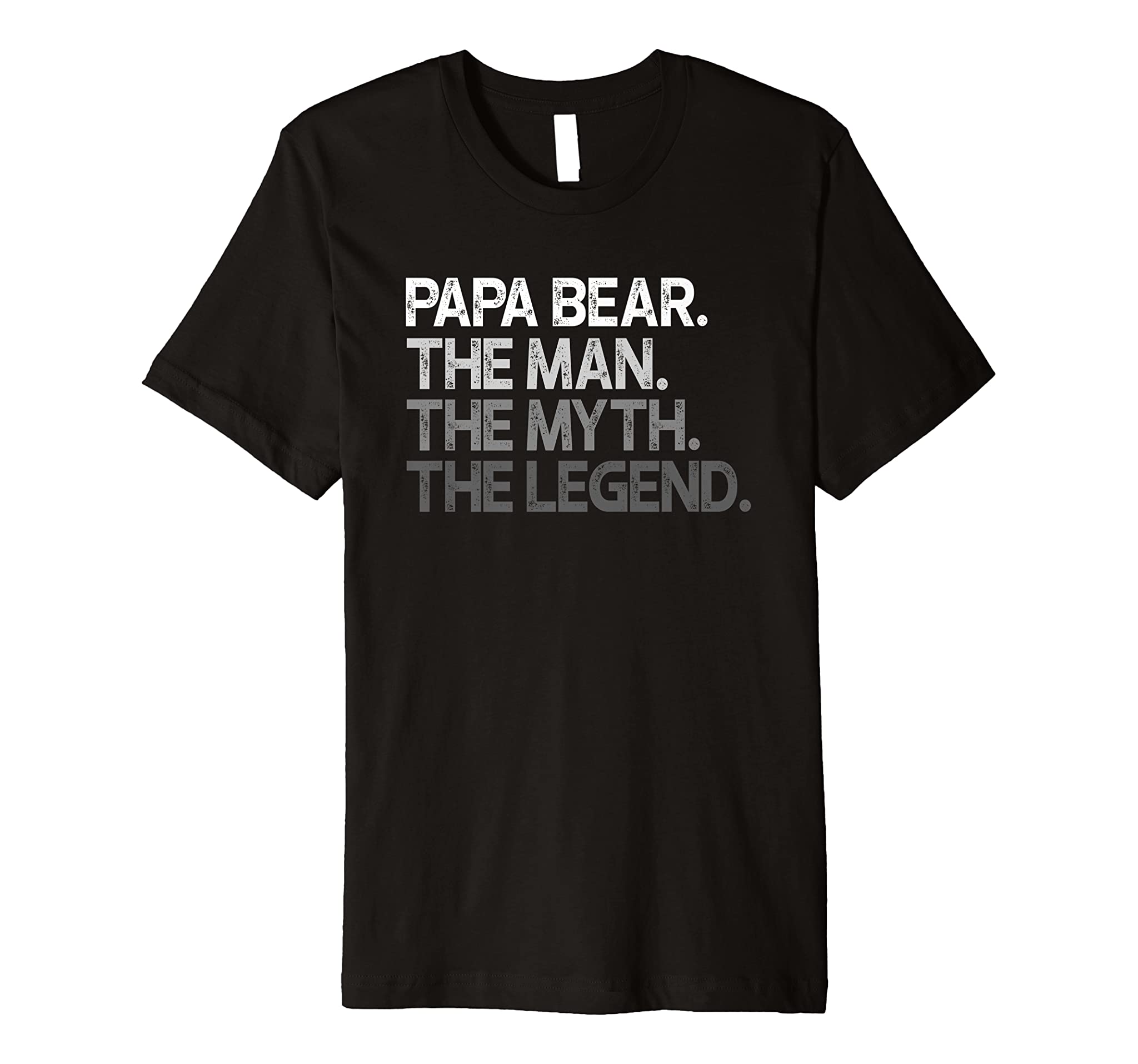 Mens Papa Bear Shirt Gift For Dads & Fathers: The Man Myth Legend Premium