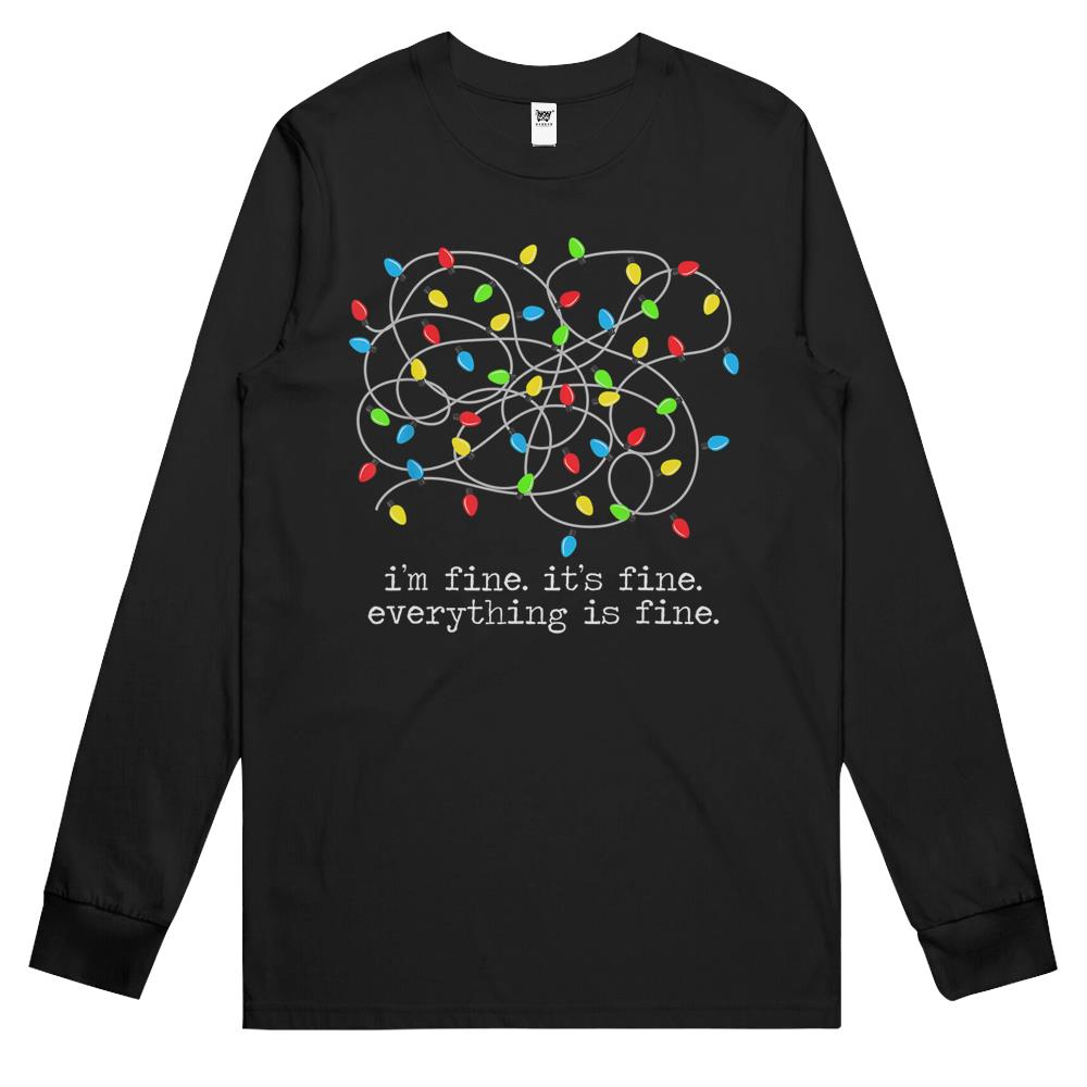 Im Fine Its Fine Everything Is Fine Christmas Family Funny Long Sleeve T Shirts